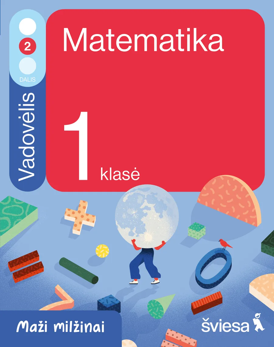 Matematika. Vadovėlis 1 Klasei, 2 Dalis