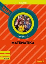 Matematika. Vadovėlis 4 klasei, 3 dalis (Taip!)