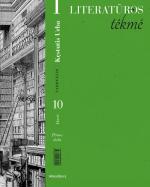 Literatūros tėkmė. Vadovėlis 10 klasei, 1 dalis