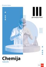 Chemija. Vadovėlis III gimnazijos klasei
