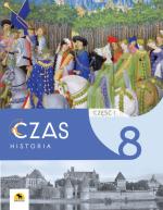 CZAS 8. Podręcznik historii dla klasy 8, część I