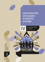 Nacionalinis saugumas ir krašto gynyba. Vadovėlis IV gimnazijos klasei, 2 dalis
