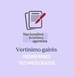 2025 m. Inžinerinių technologijų vertinimo gairių projektas