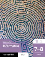 Informatika. Vadovėlis 7-8 klasei, 1 dalis (Horizontai)