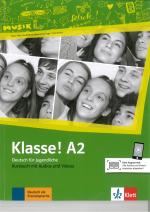 Klasse! A2 Deutsch für Jugendliche. Kursbuch mit Audios und Videos