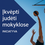 Projektas „Įkvėpti judėti mokykloje“