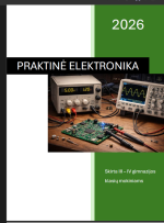 Metodinė medžiaga „Praktinė elektronika“ inžinerinių technologijų mokytojams