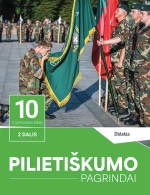 Pilietiškumo pagrindai. Vadovėlis 10 (II gimnazijos) klasei, 2 dalis