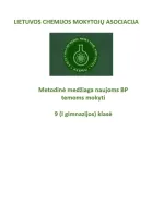 Lietuvos chemijos mokytojų asociacijos metodinė medžiaga (9 (I gimnazijos) klasė), naujoms BP temoms mokyti