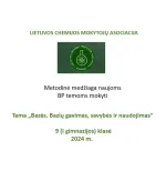 Lietuvos chemijos mokytojų asociacijos metodinė medžiaga tema „Bazės. Bazių gavimas, savybės ir naudojimas“