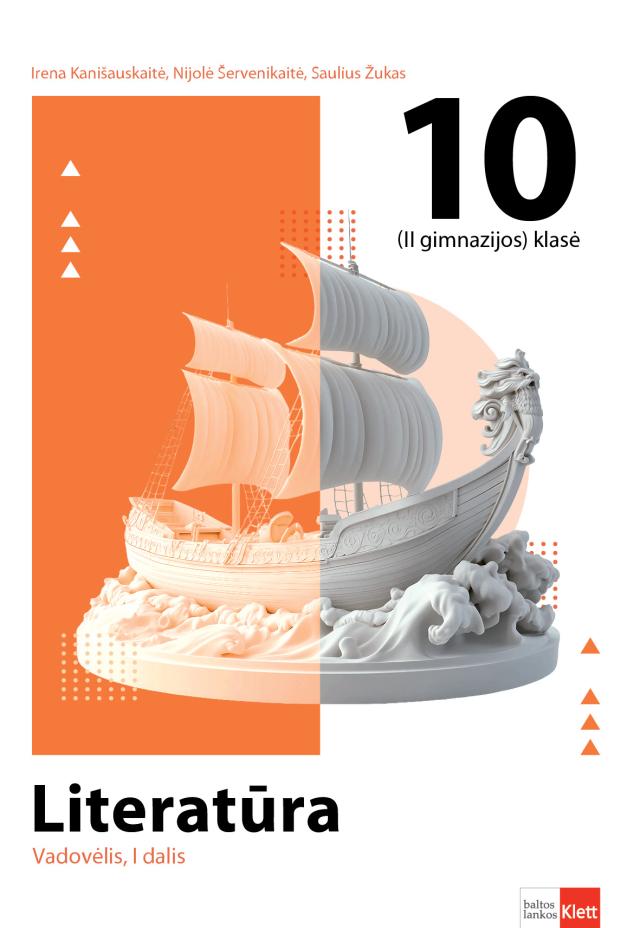 Literatūra. Vadovėlis 10 klasei, 1 dalis