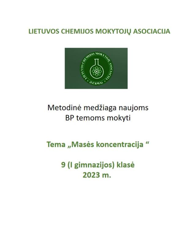 Lietuvos chemijos mokytojų asociacijos metodinė medžiaga tema „Masės koncentracija“