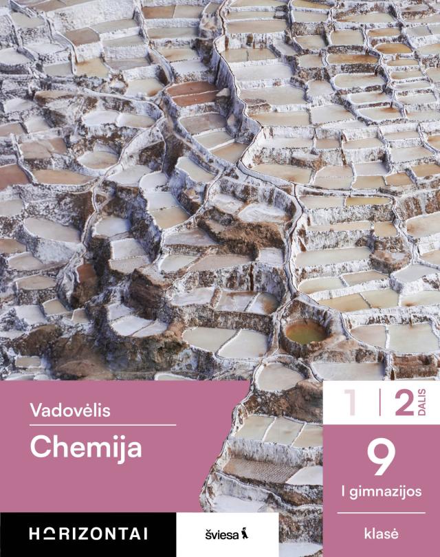 Chemija. Vadovėlis 9 (I gimnazijos) klasei, 2 dalis (Horizontai)