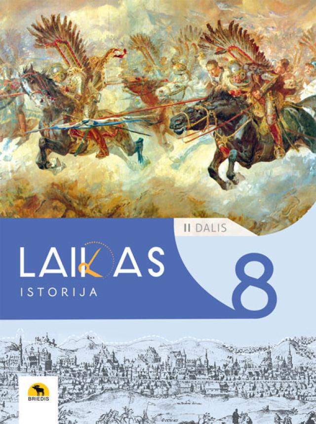 Laikas 8. Istorijos vadovėlis 8 klasei, II dalis