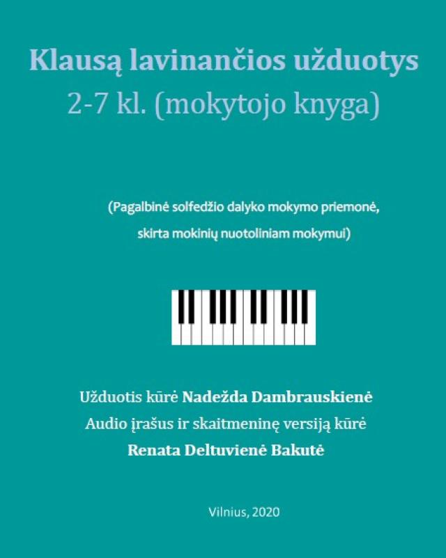 Metodinė medžiaga ,,Klausą lavinančios užduotys“ (muzikos mokytojo knyga)