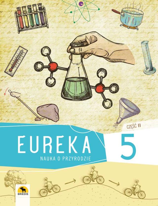 Eureka 5. Podręcznik nauk o przyrodzie dla klasy 5, część II