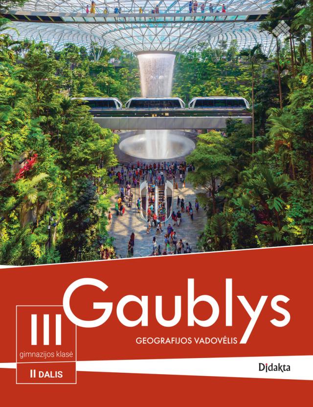 Gaublys. Geografijos vadovėlis III gimnazijos klasei, II dalis