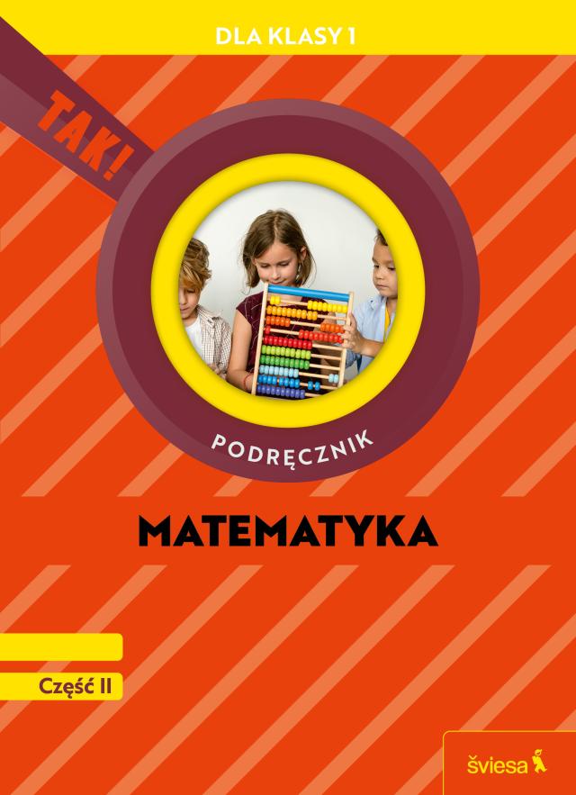 Matematyka. Podręcznik dla klasy 1, część II (TAK!)