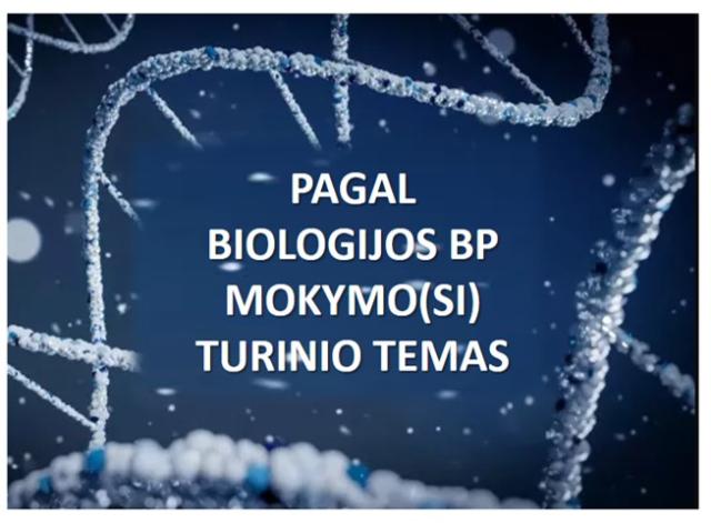 Biologijos bendrosios programos įgyvendinimo rekomendacijos (7–10 (II gimnazijos) klasės) pagal mokymo(si) turinio temas - metodinės medžiagos viršelis