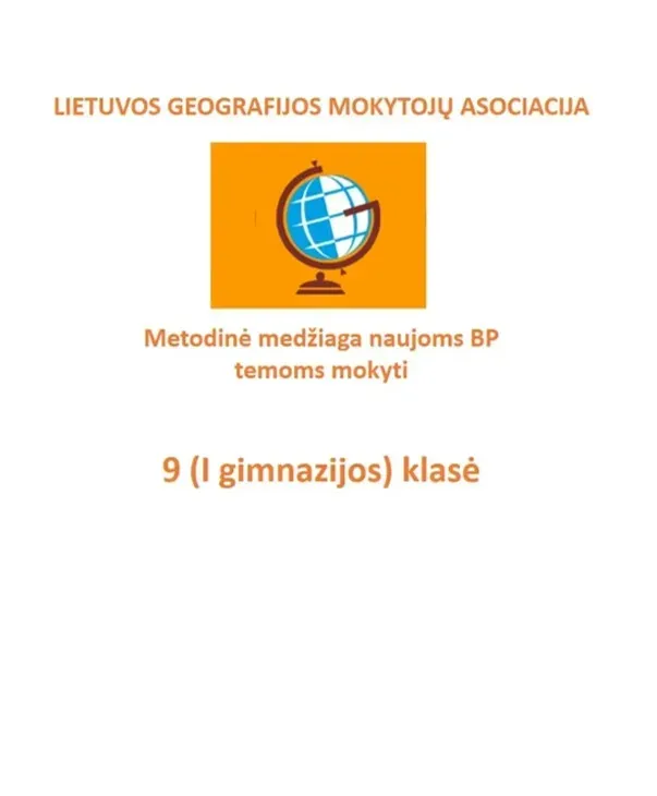 Lietuvos geografijos mokytojų asociacijos metodinė medžiaga (9 (I gimnazijos) klasė), naujoms BP temoms mokyti. Tema „Vandens ištekliai“