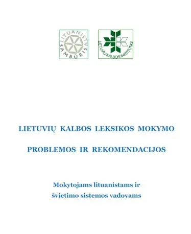 Leidinys „Lietuvių kalbos leksikos mokymo problemos ir rekomendacijos“