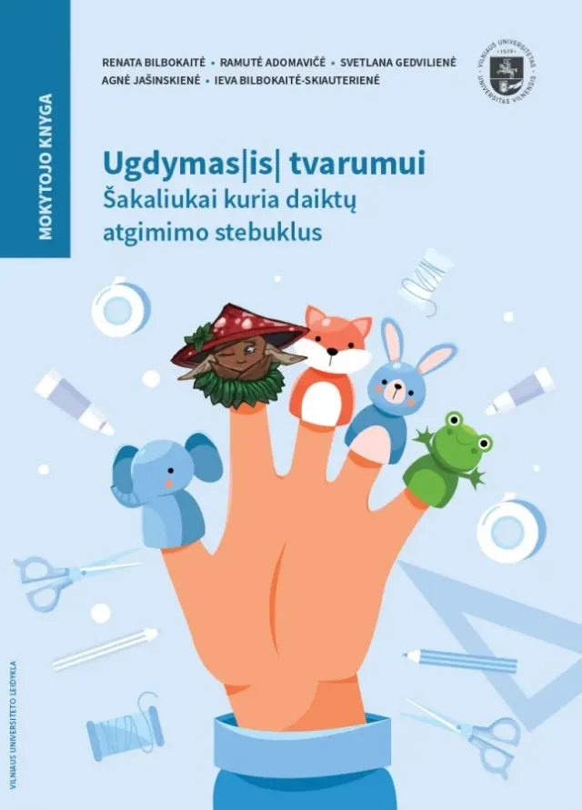 E. knyga „Ugdymas(is) tvarumui. Šakaliukai kuria daiktų atgimimo stebuklus“ (Mokytojo knyga)