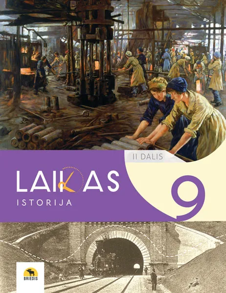 Laikas 9. Istorijos vadovėlis 9 klasei. II dalis