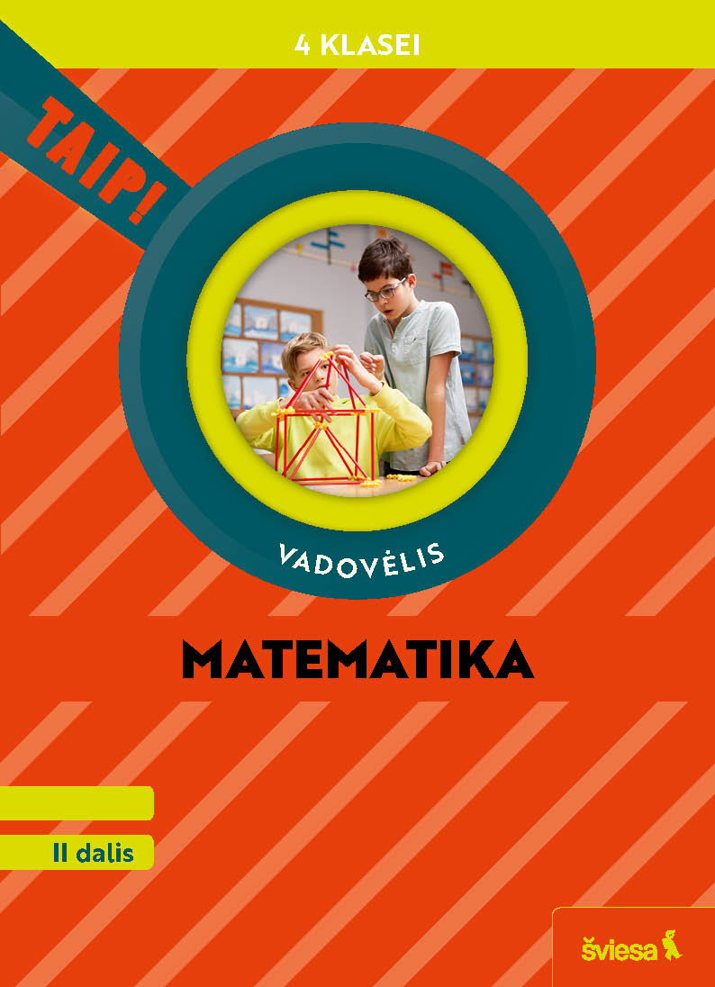 Matematika. Vadovėlis 4 klasei, 2 dalis (Taip!)