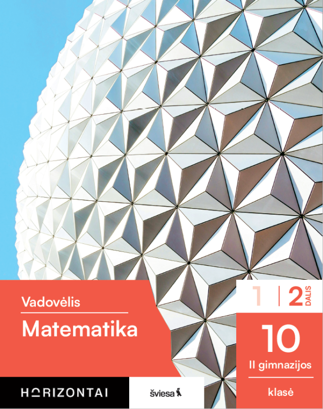 Matematika. Vadovėlis 10 (II gimnazijos) klasė, 2 dalis (Horizontai)