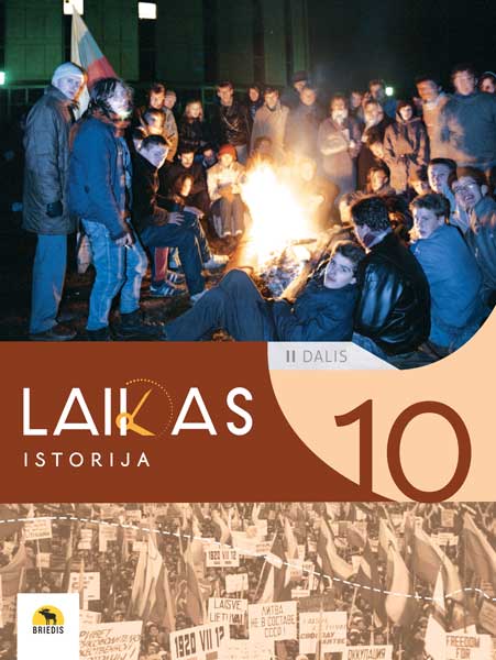 Laikas 10. Istorijos vadovėlis 10 (II gimnazijos) klasei, II dalis