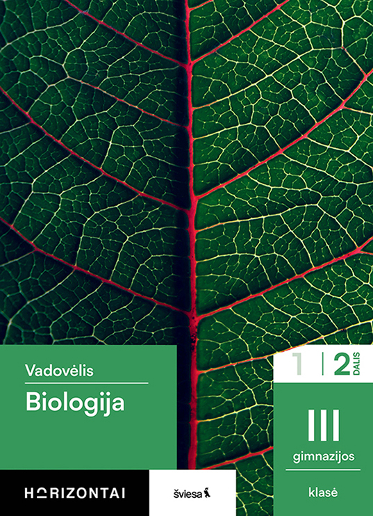 Biologija. Vadovėlis III gimnazijos klasei, 2 dalis (Horizontai)