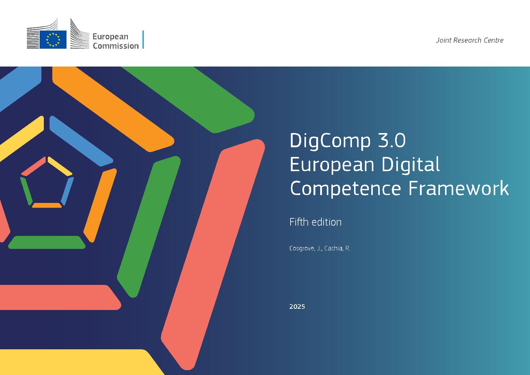 „DigComp 3.0“ – nauja Europos skaitmeninių kompetencijų sistemos versiją