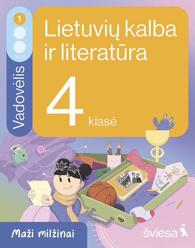 Lietuvių kalba ir literatūra. Vadovėlis 4 klasei, 1 dalis (Maži milžinai)
