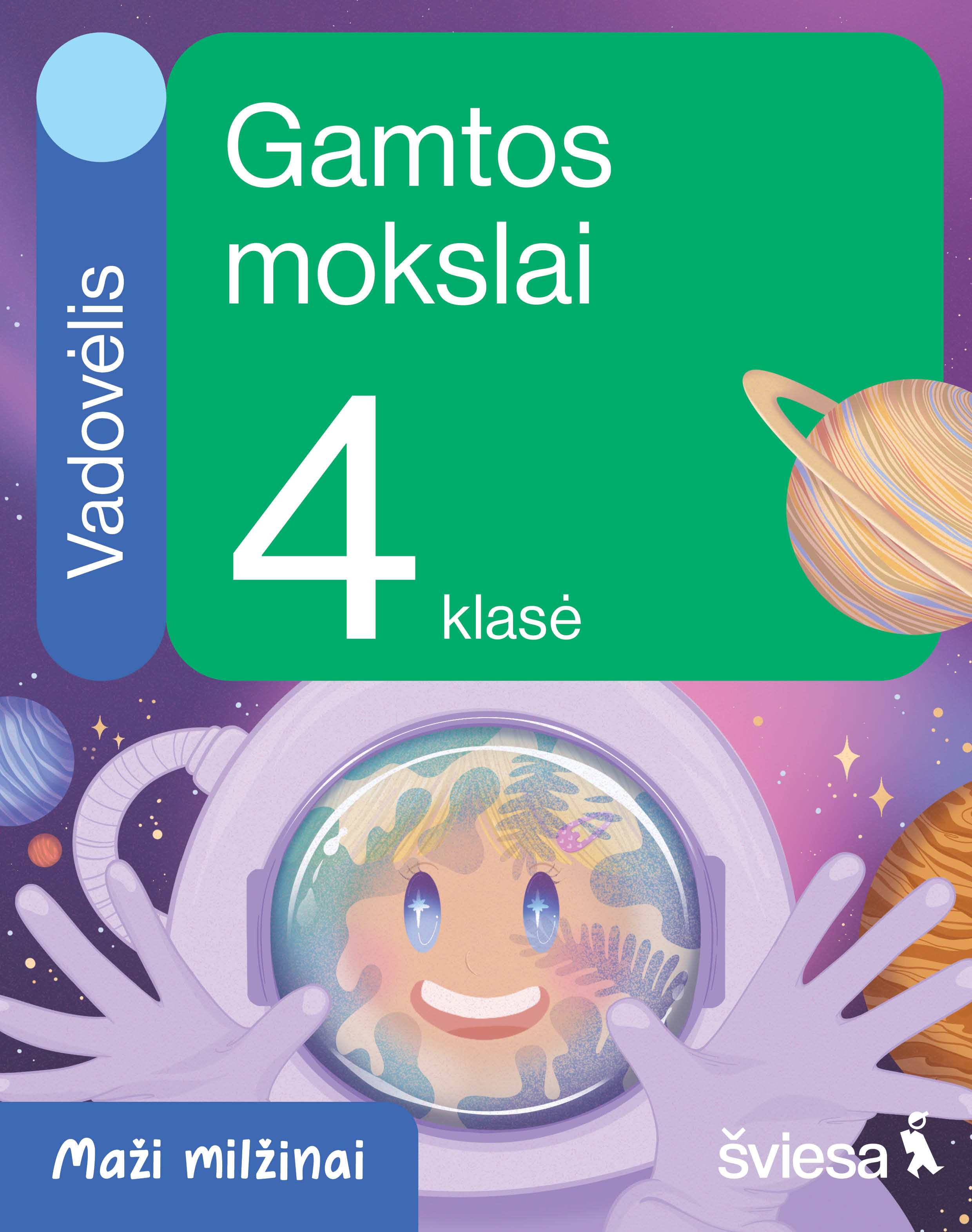Gamtos mokslai. Vadovėlis 4 klasei (Maži milžinai)