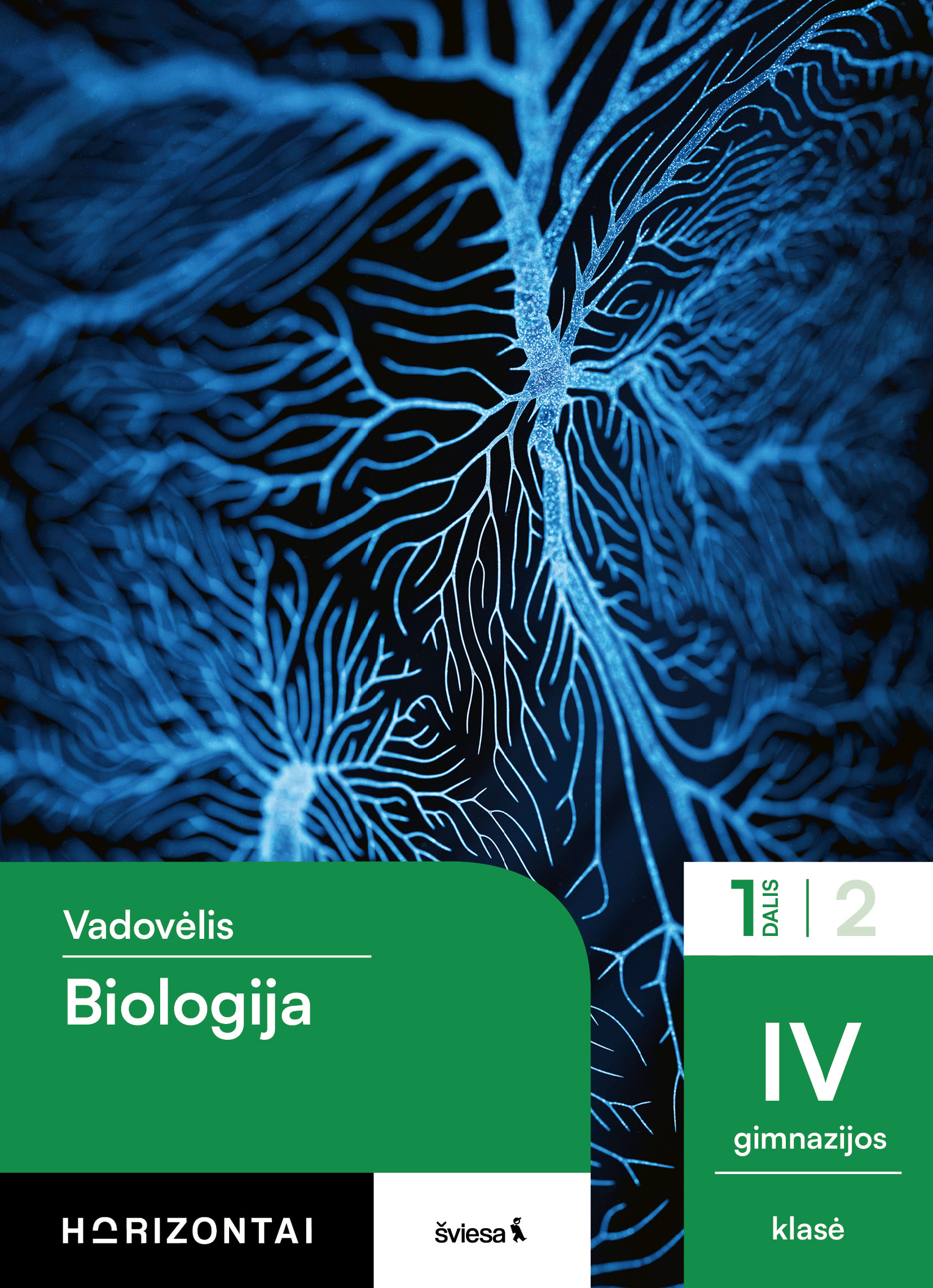 Biologija. Vadovėlis IV gimnazijos klasei, 1 dalis (Horizontai)