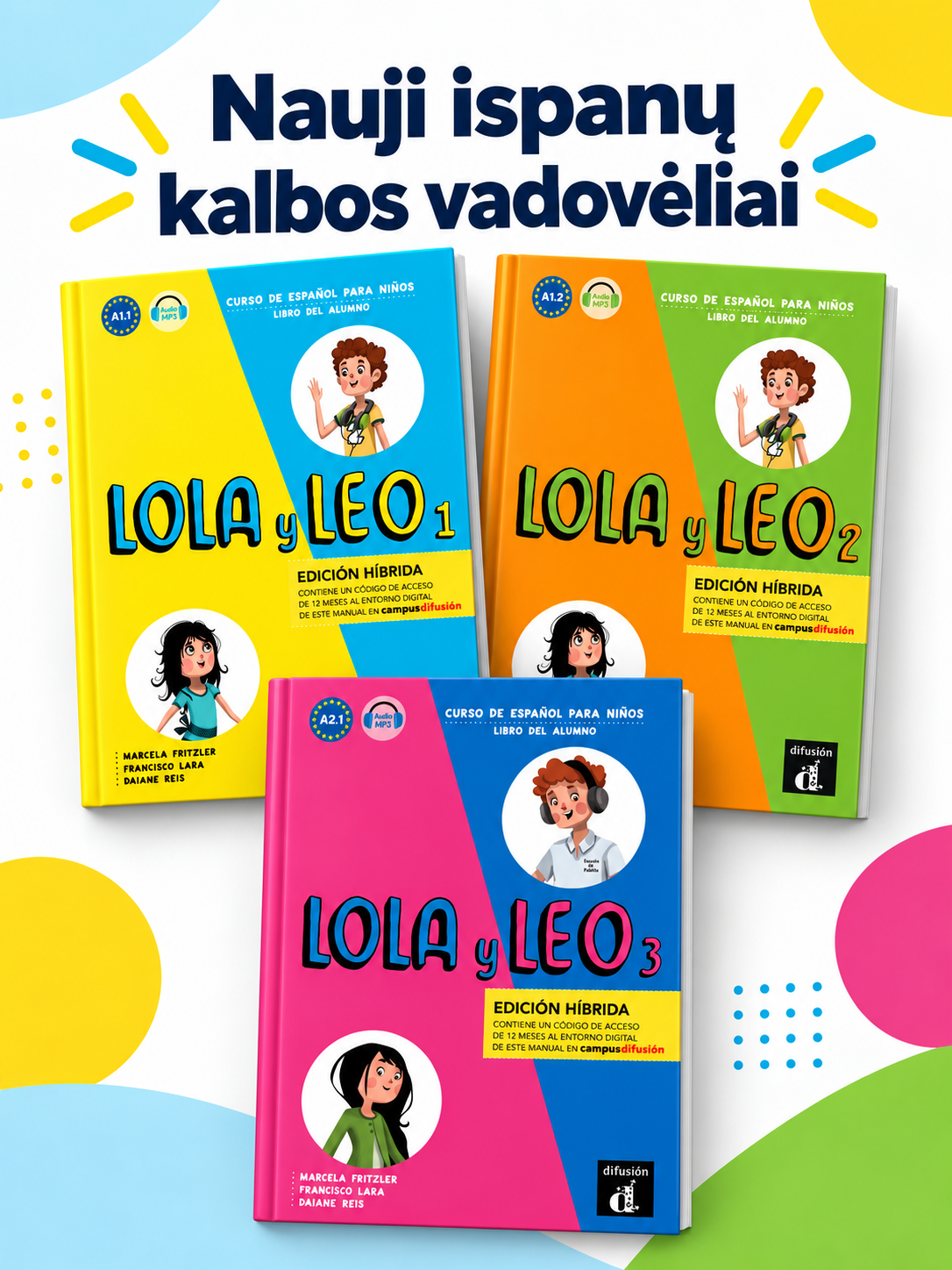 Kviečiame susipažinti su ispanų kalbos vadovėlių serija „Lola y Leo“